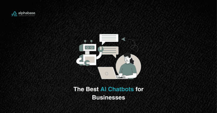 The Best AI Chatbots for Businesses